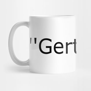 Gert Lush Mug